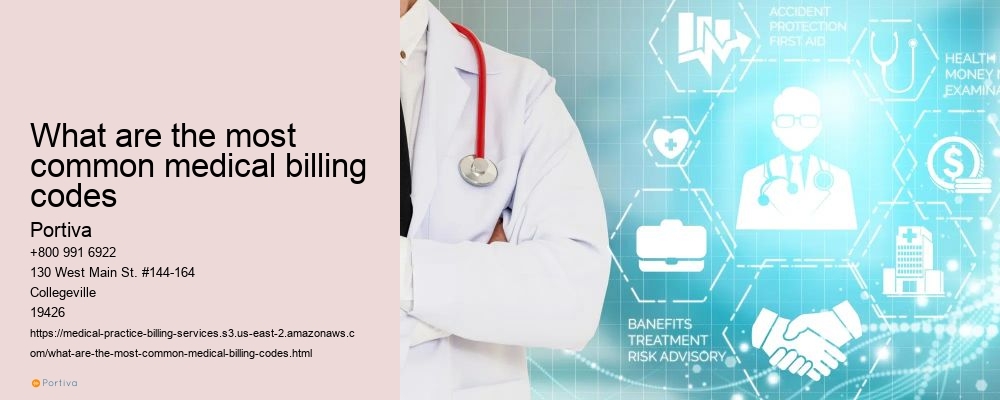 What are the most common medical billing codes